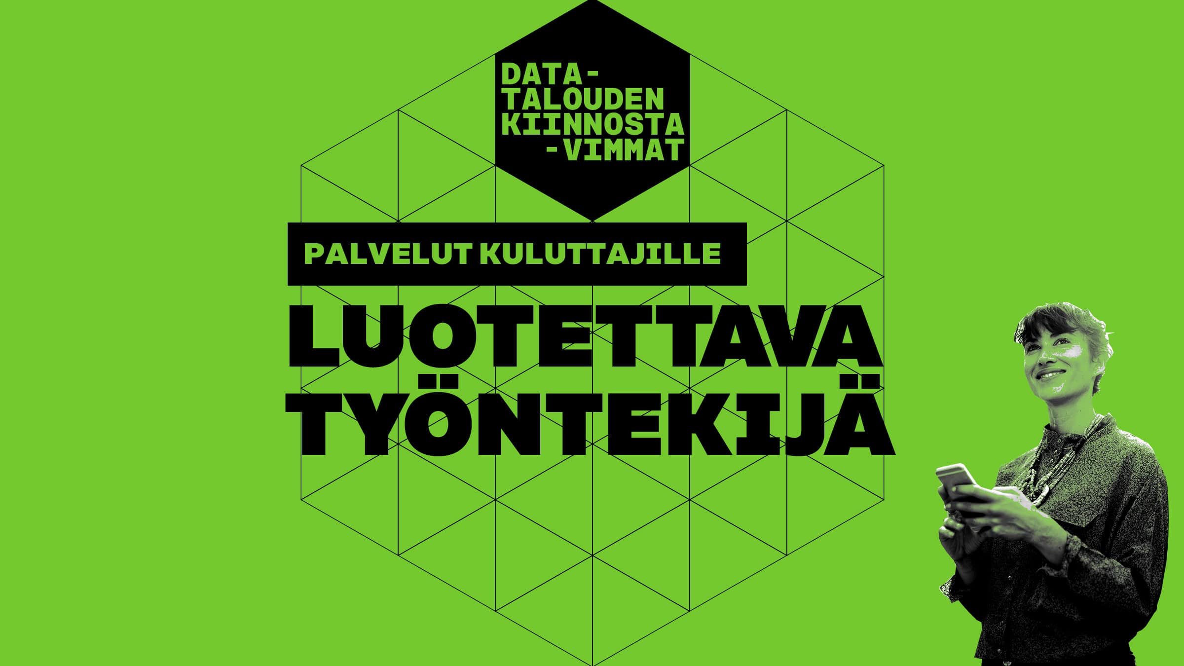 Luotettava työntekijä -palvelussa työnhakijat ja tarjoajat kohtaavat